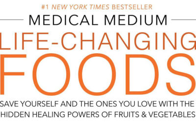 Medical Medium ‘Life-Changing Foods’