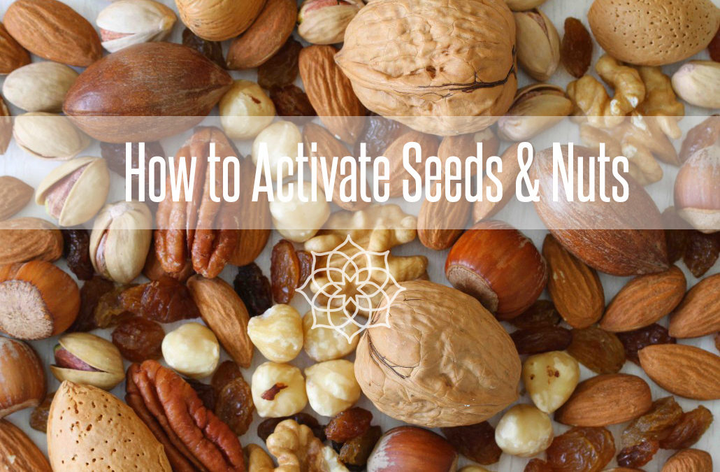 How to Activate Seeds and Nuts