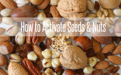 How to Activate Seeds and Nuts