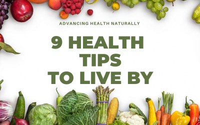 9 Health Tips To Live By